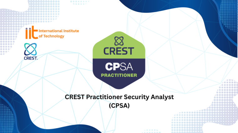 CREST Practitioner Security Analyst (CPSA) CREST Practitioner Security Analyst (CPSA)
