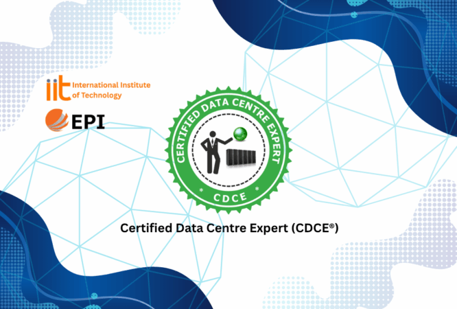Certified Data Centre Expert (CDCE®)