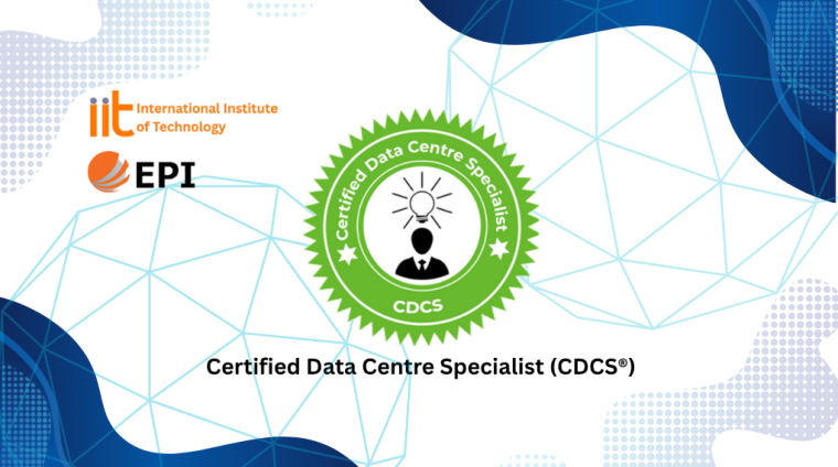 Certified Data Centre Specialist (CDCS®)