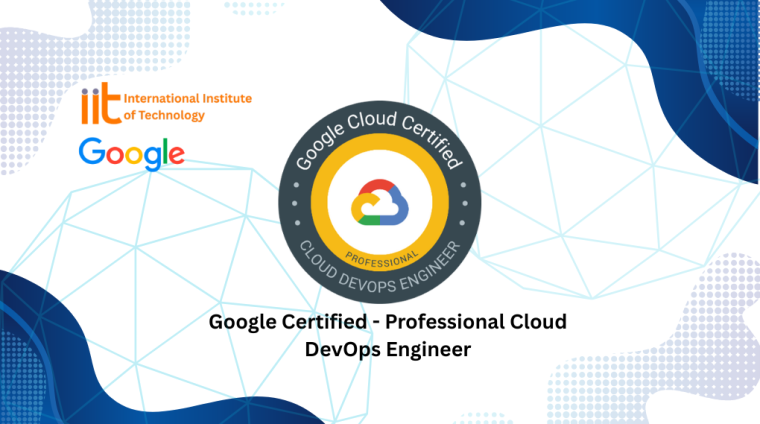 Google Certified – Professional Cloud DevOps Engineer Google Certified - Professional Cloud DevOps Engineer