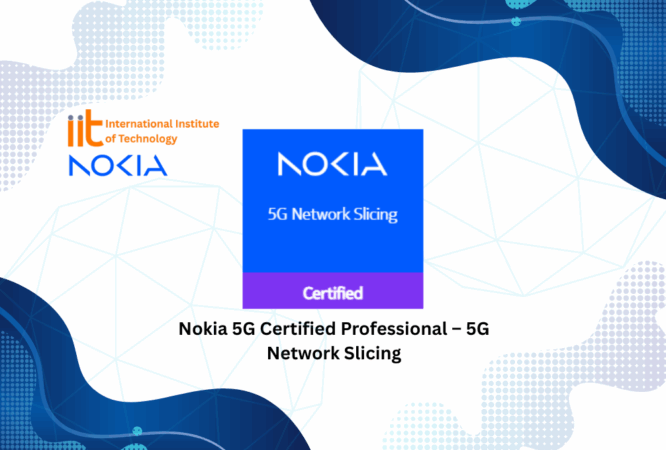 Nokia 5G Certified Professional – 5G Network Slicing