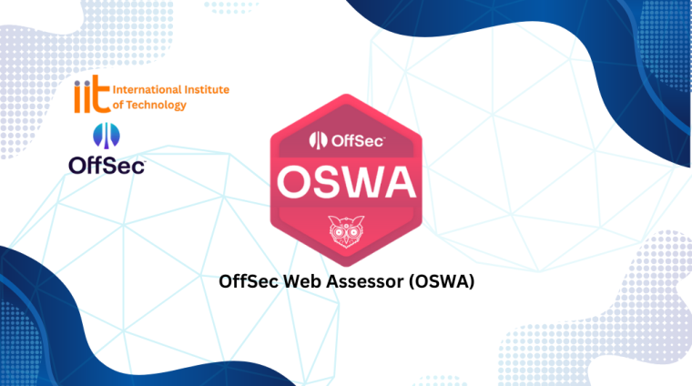 OffSec Web Assessor (OSWA) OffSec Web Assessor (OSWA)